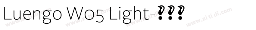 Luengo W05 Light字体转换